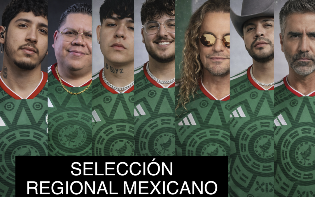 LA SELECCIÓN DEL REGIONAL MEXICANO